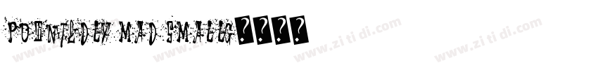Pointedly Mad SmallC字体转换